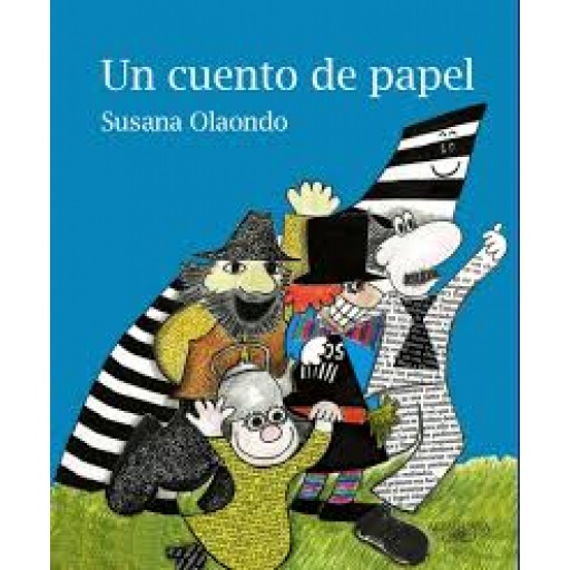 UN CUENTO DE PAPEL - SUSANA OLAONDO