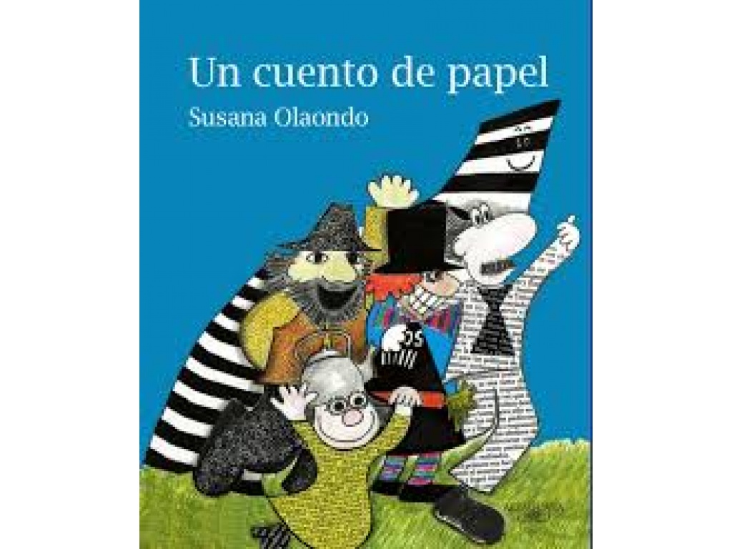 UN CUENTO DE PAPEL - SUSANA OLAONDO