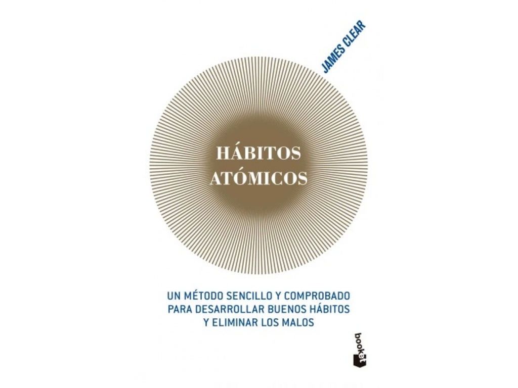 HABITOS ATOMICOS - JAMES CLEAR